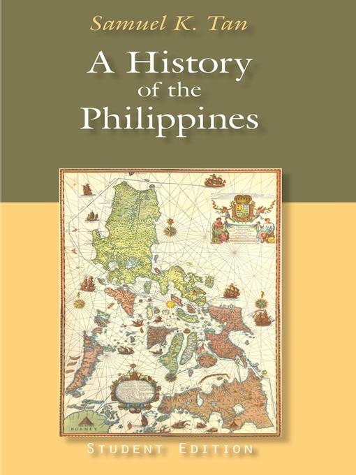 Title details for A History of the Philippines by Samuel K. Tan - Wait list